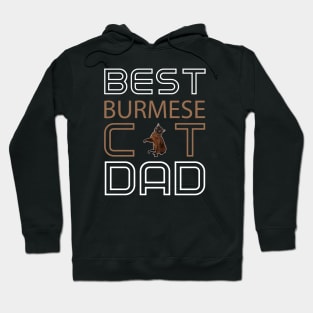 Best Burmese Cat Dad Hoodie